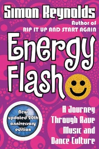 SIMON REYNOLDS - Energy Flash