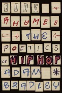 ADAM BRADLEY - Book of Rhymes