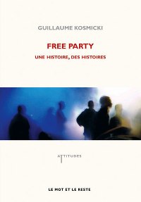 GUILLAUME KOSMICKI - Free Party