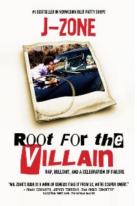 J-ZONE - Root for the Villain