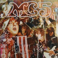 MC5 - Kick Out the Jams