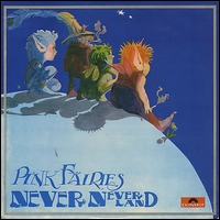 PINK FAIRIES - Neverneverland