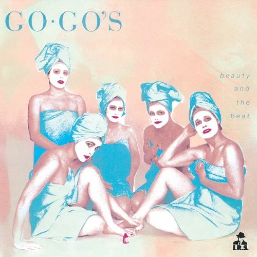 THE GO-GO'S - Beauty &amp; the Beat