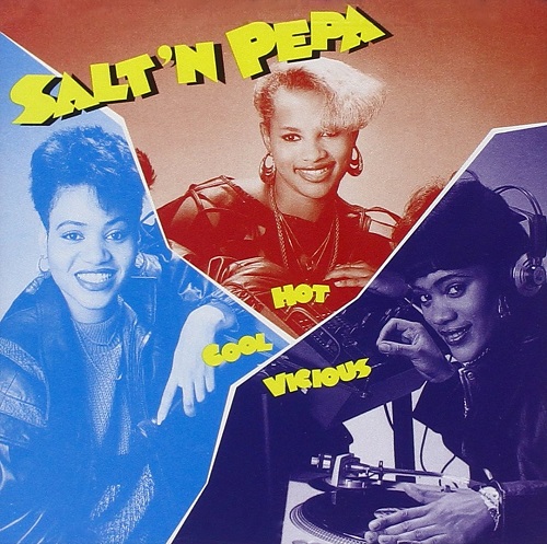 SALT-N-PEPA - Hot, Cool and Vicious