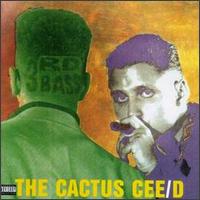 3RD BASS - The Cactus Album