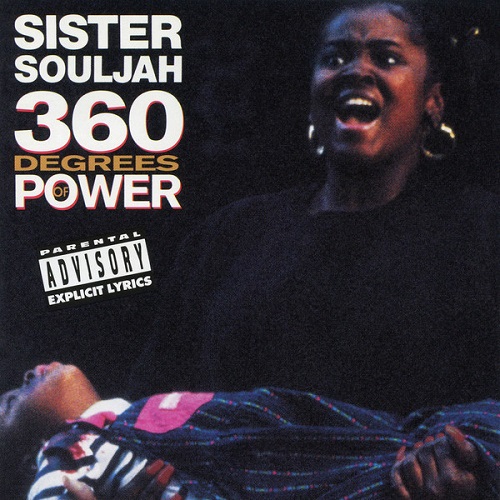 SISTER SOULJAH - 360 Degrees of Power