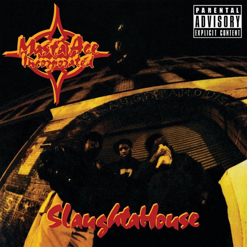 MASTA ACE INCORPORATED - Slaughtahouse