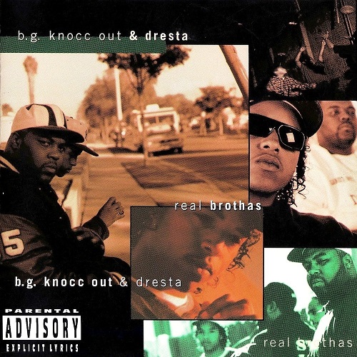 B.G. KNOCC OUT &amp; DRESTA - Real Brothas