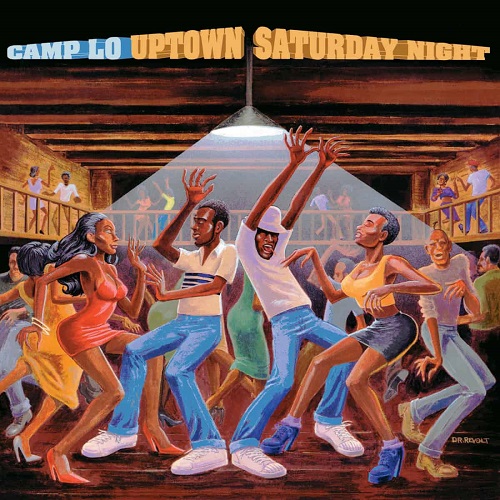 CAMP LO - Uptown Saturday Night