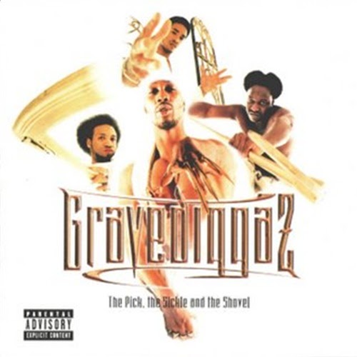 GRAVEDIGGAZ - The Pick, The Sickle &amp; The Shovel