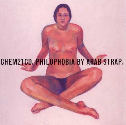 ARAB STRAP - Philophobia