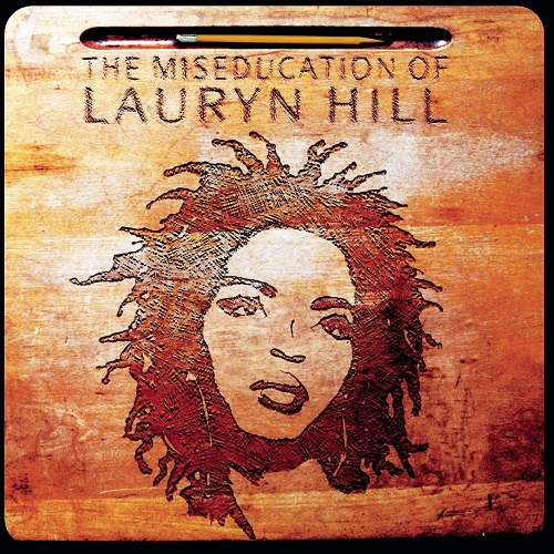 LAURYN HILL - The Miseducation Of Lauryn Hill