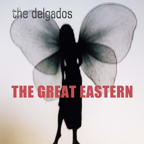 THE DELGADOS - The Great Eastern