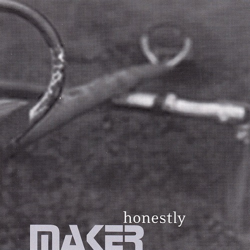 MAKER - Honestly