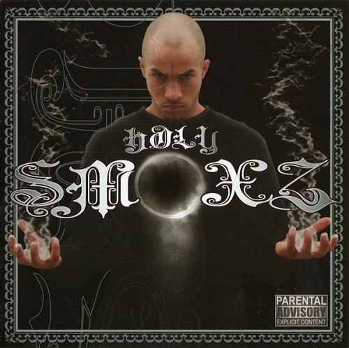 SMOXZ - Holy Smoxz