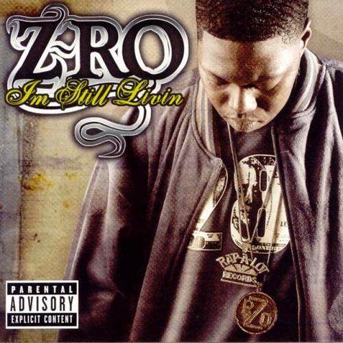 Z-RO - I'm Still Livin'