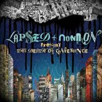 LAPSED &amp; NONNON - The Death of Convenience