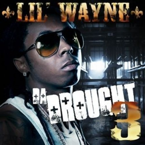 LIL WAYNE - Da Drought 3