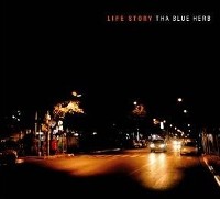 THA BLUE HERB - Life Story