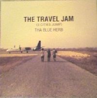 THA BLUE HERB - The Travel Jam