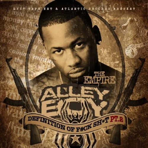 ALLEY BOY - Definition Of F#ck Sh*t 2