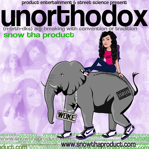 SNOW THA PRODUCT - Unorthodox