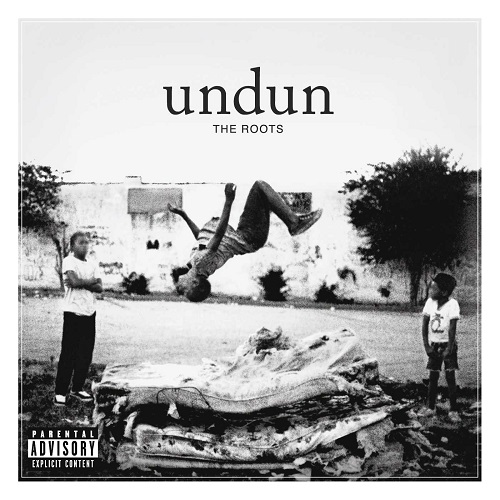 THE ROOTS - Undun