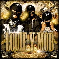 LOUIE V MOB – New World Order