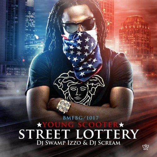 YOUNG SCOOTER - Street Lottery