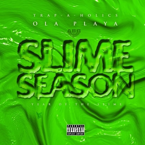 OLA PLAYA - Slime Season (Year Of The Slime)