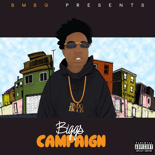 BANDGANG BIGGS - Biggs Campaign