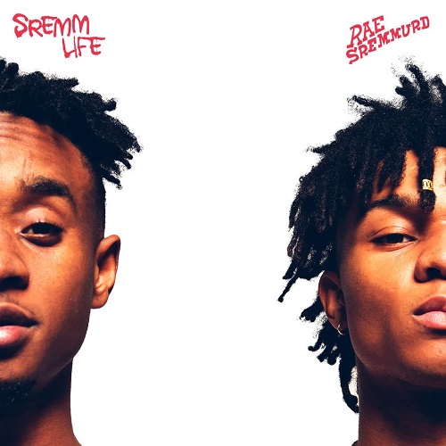 RAE SREMMURD - SremmLife