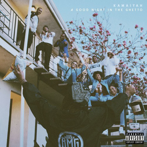 KAMAIYAH - A Good Night in the Ghetto