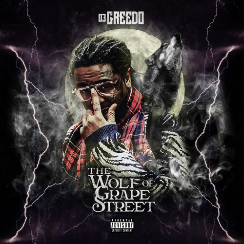 03 GREEDO - The Wolf of Grape Street