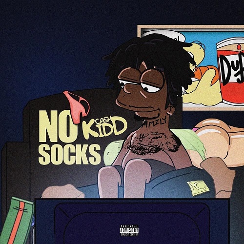 CASH KIDD - No Socks